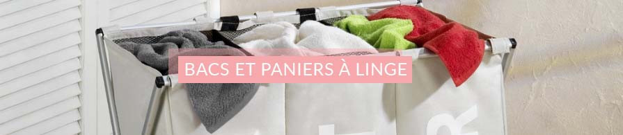 Bacs et Paniers à Linge | AC-Déco