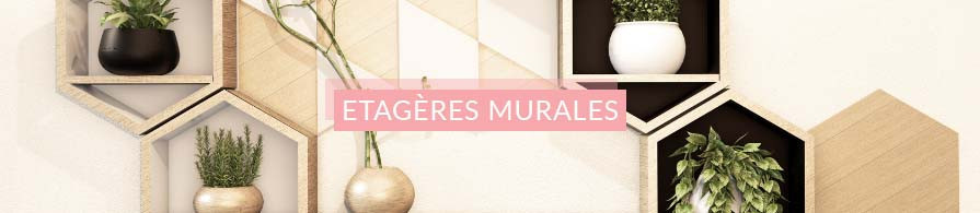 Etagères Murales | AC-Déco