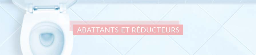 Abattants WC et Réducteurs | AC-Déco