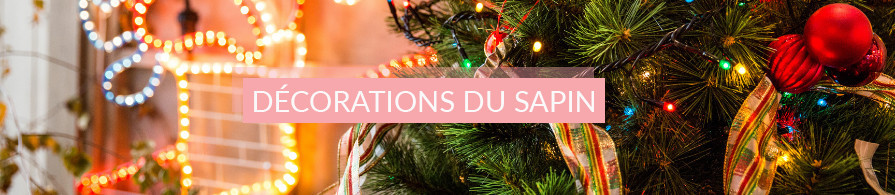 Décorations de Sapin, Guirlandes Sapin, Boules de Noël | ac-deco